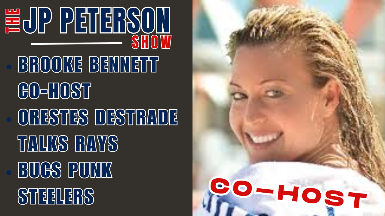 Brooke Bennett Co-Hosts | Orestes Destrade On #Rays | #Bucs Punk #Steelers