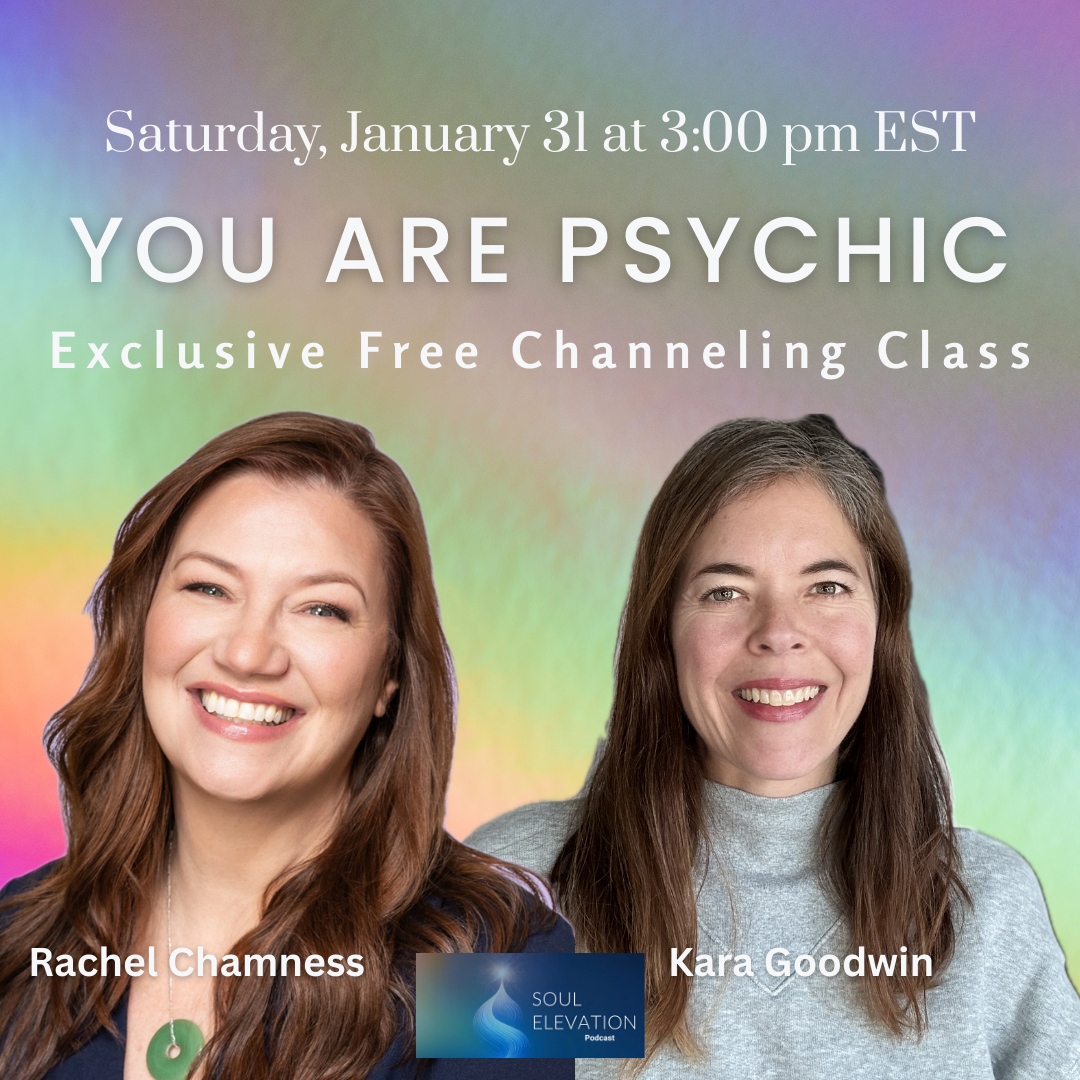 You Are Psychic - Free Live Class for Soul Elevation Listeners