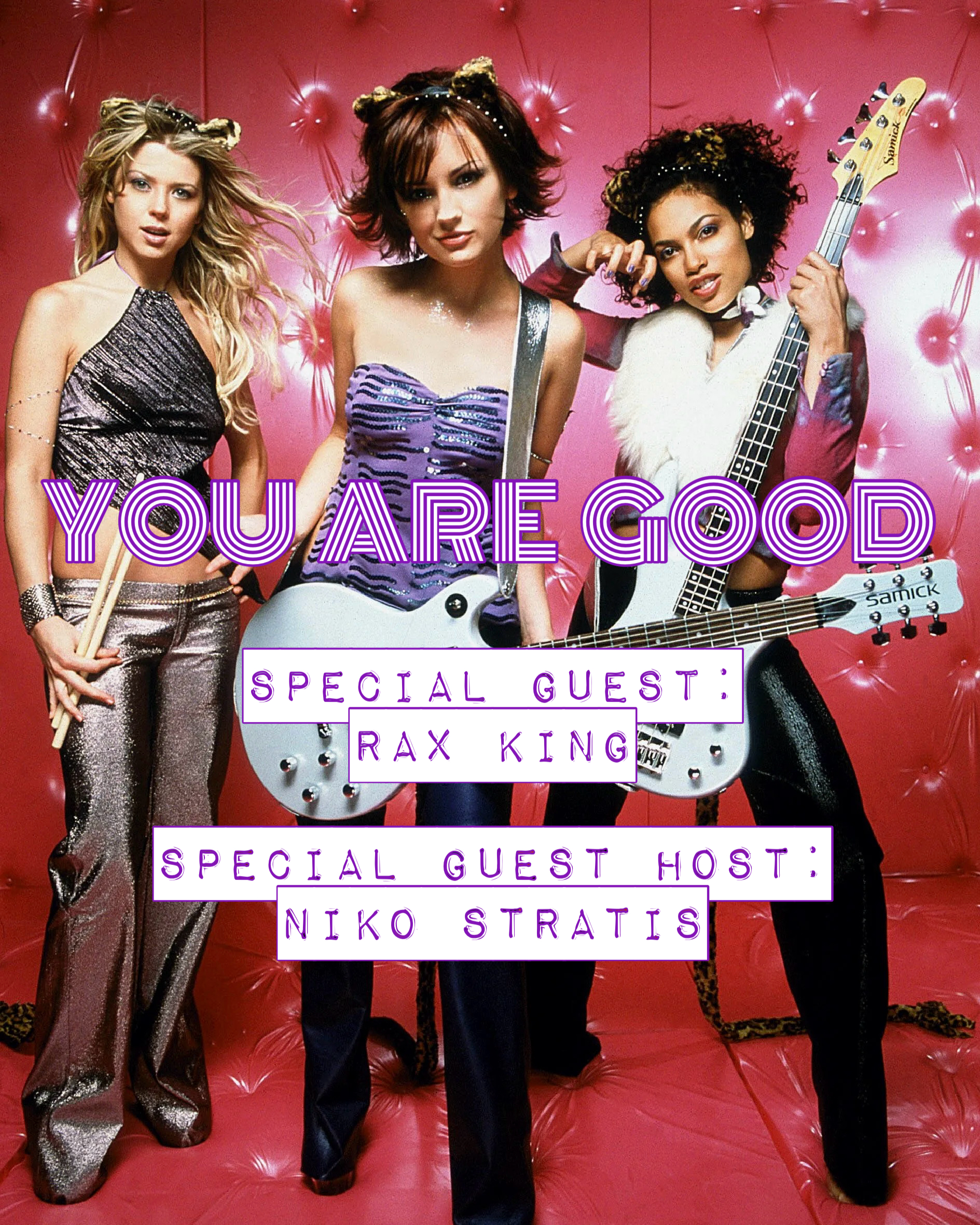 Josie and the Pussycats w. Rax King and Niko Stratis