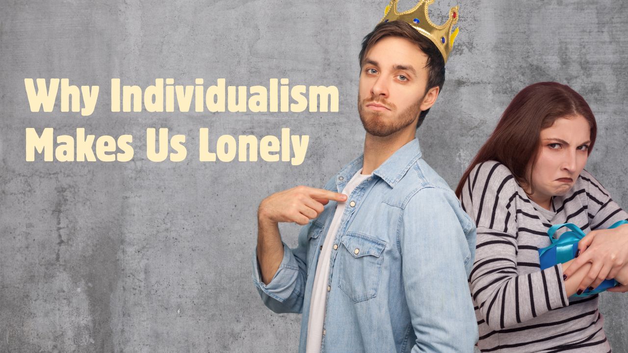 Individualism and the Hero Narrative/ Why Heroes Are Lonely
