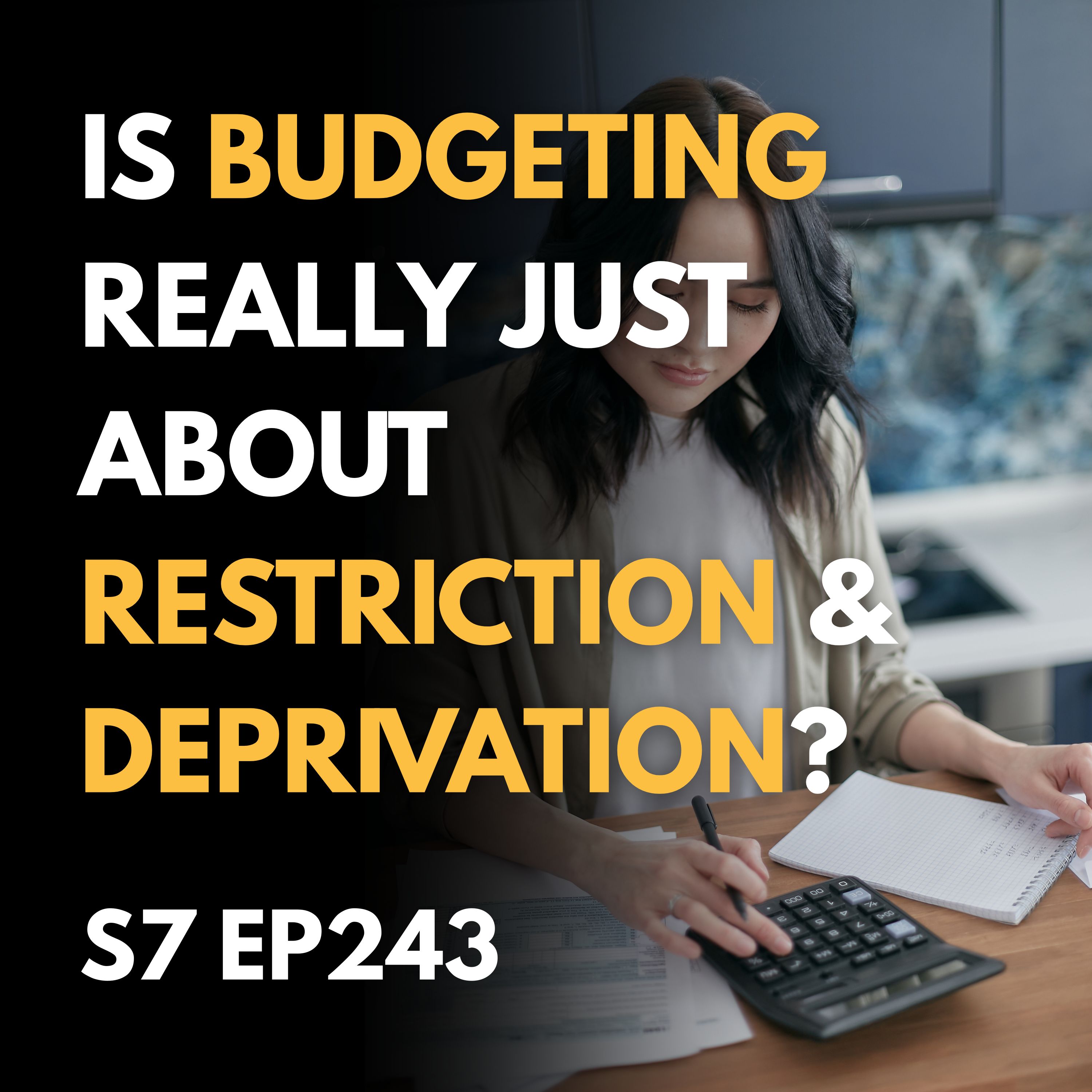 Finding Financial Freedom: Budgeting as Empowerment, Not Restriction