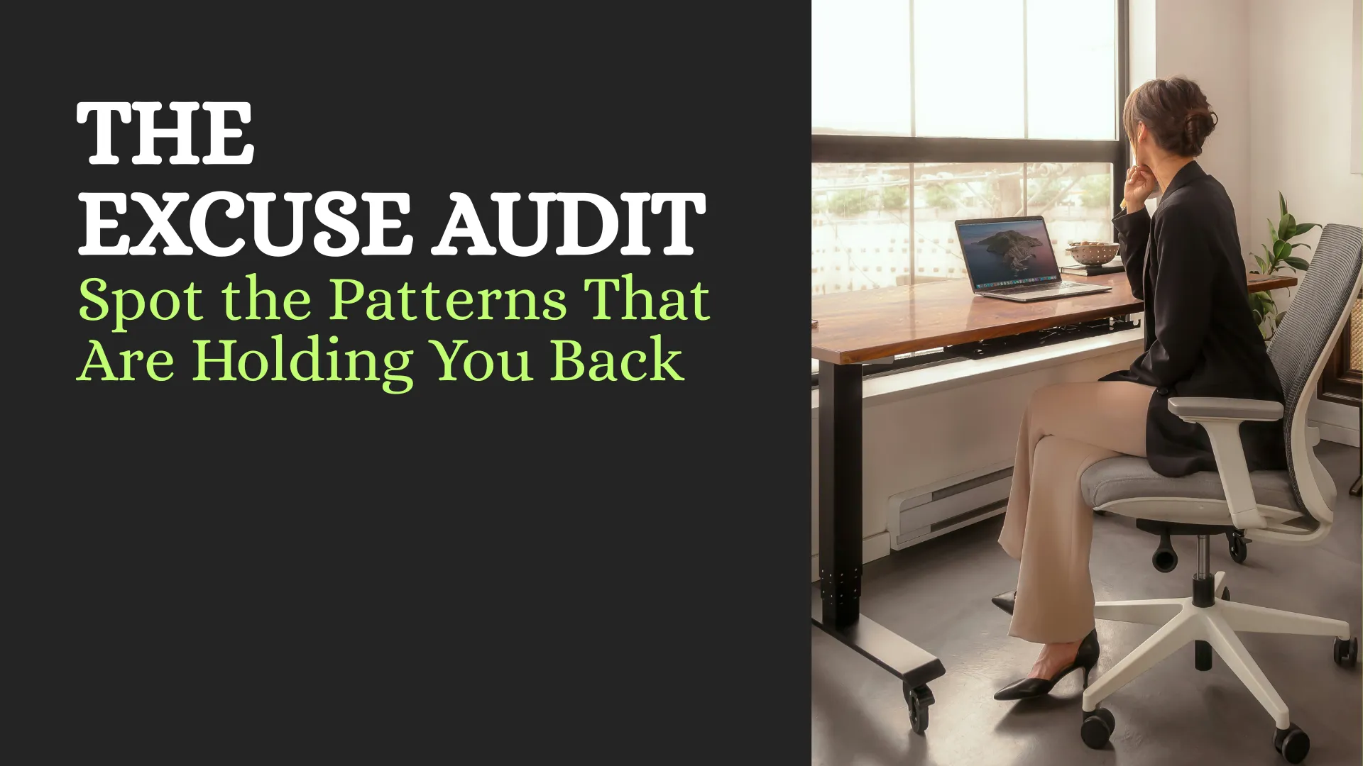 The Excuse Audit Course