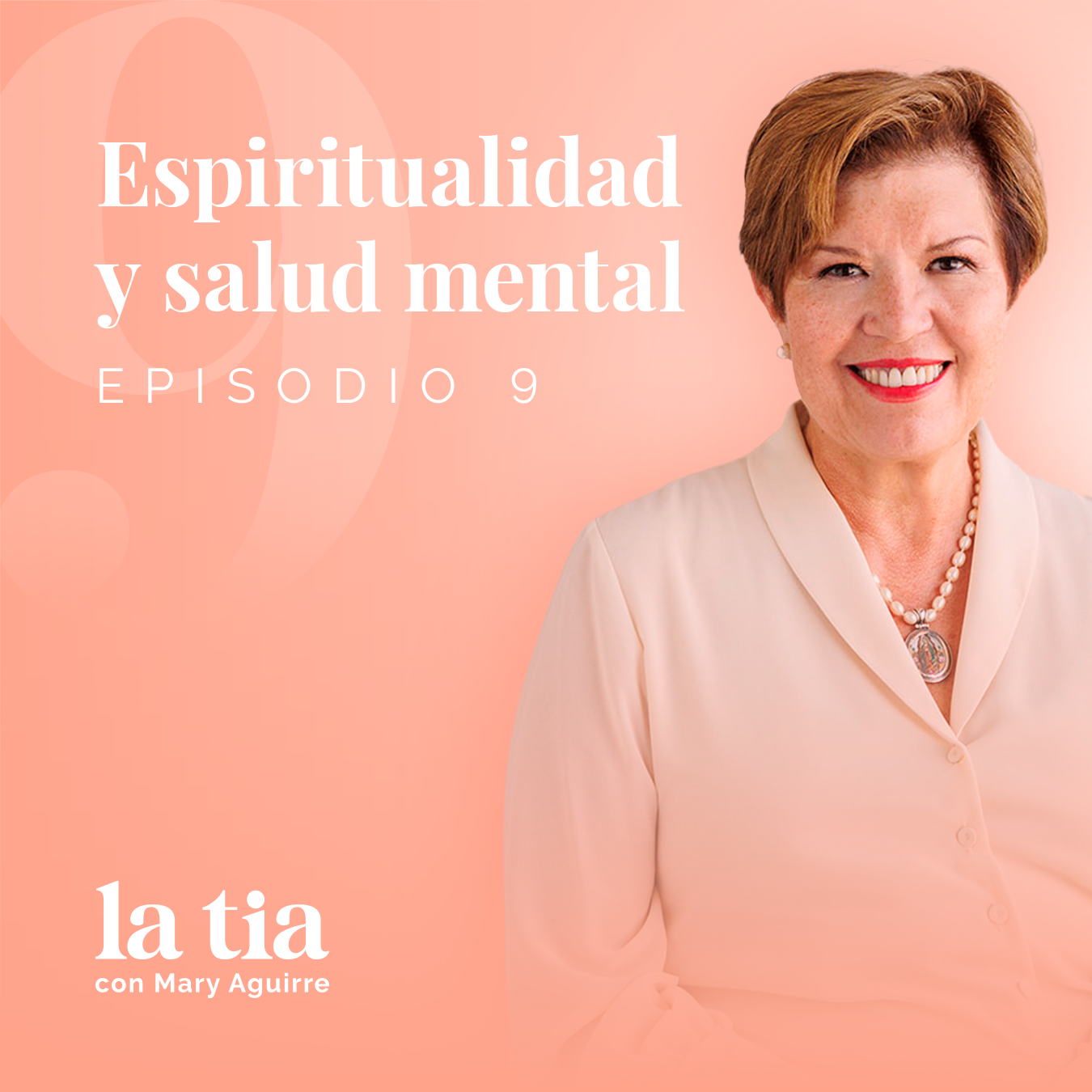 09.- Espiritualidad y salud mental con Gabriela Quinzaños