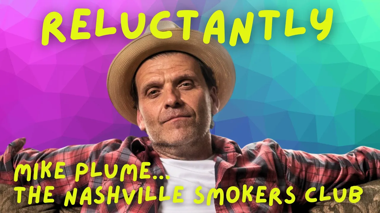 Mike Plume ... The Nashville Smokers Club