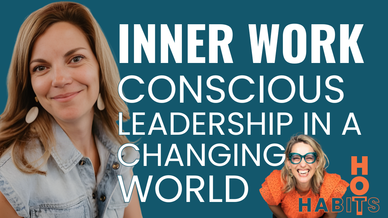 Season 1, Ep 1: Unleashing Authentic Leadership: Navigating Midlife, Conscious Habits, and Self-Resourcing
