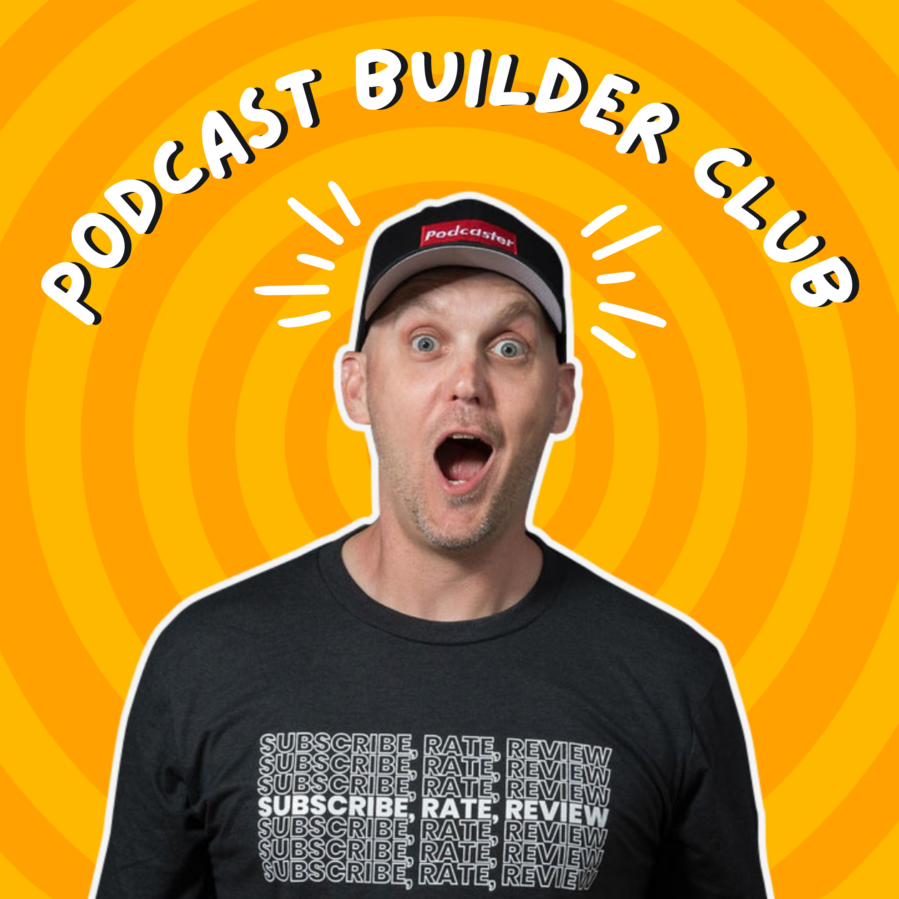 Podcast Builder Club