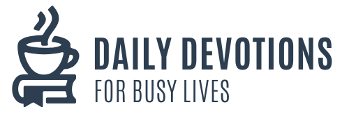 Daily Devotions for Busy Lives Podcast