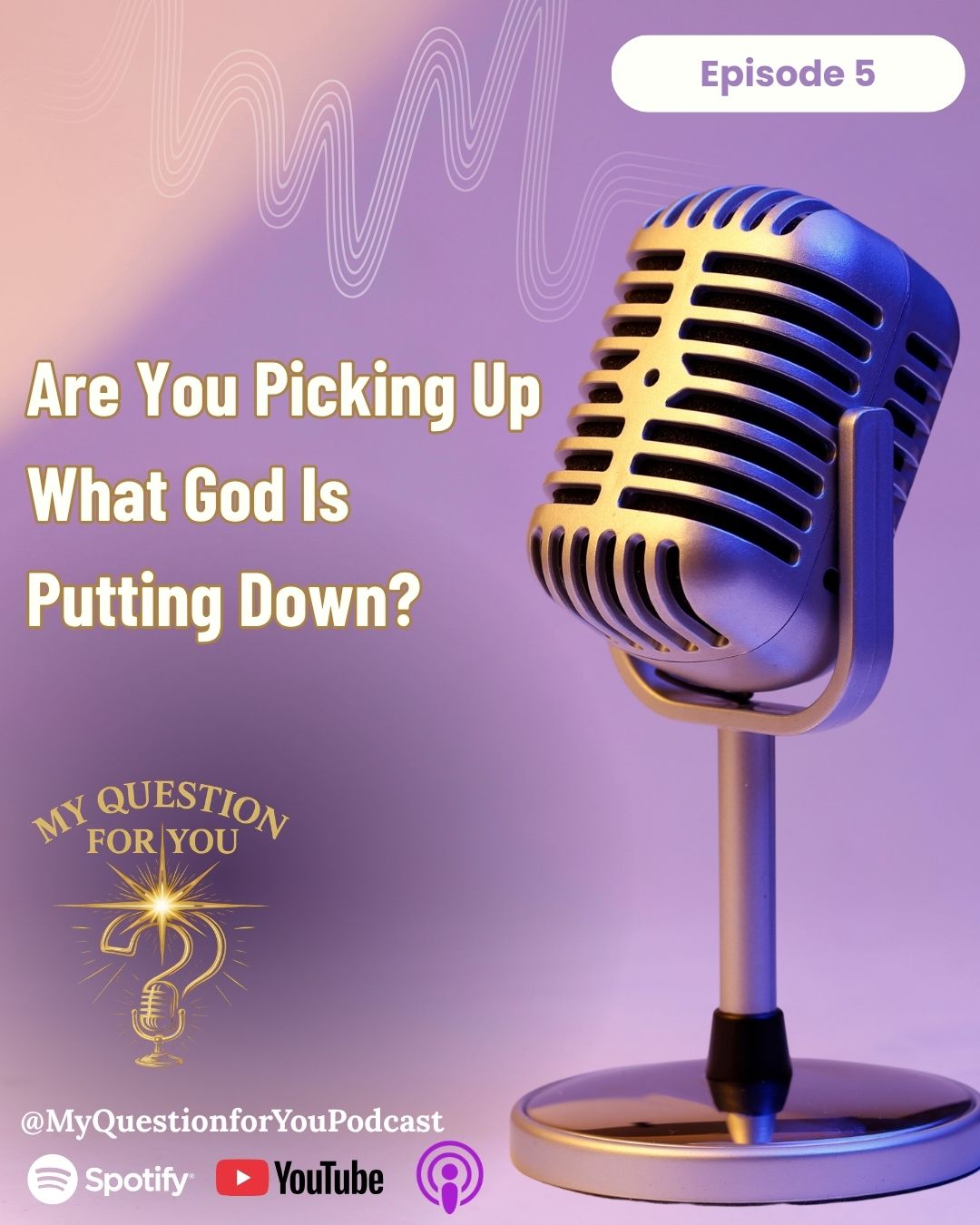 Are You Picking Up What God Is Putting Down?