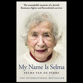 Book Review from Rick’s Library: My Name is Selma by Selma van de Perre