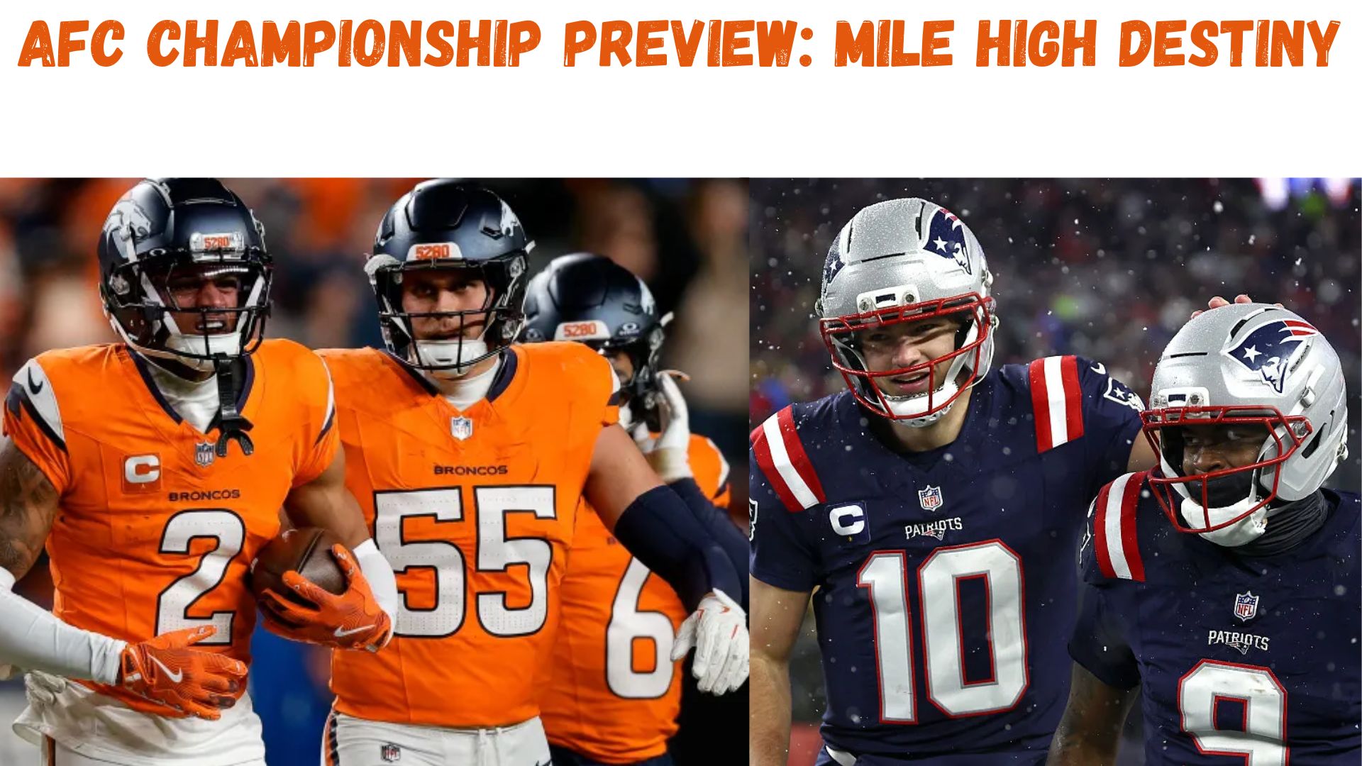 "AFC Championship Preview: Mile High Destiny"