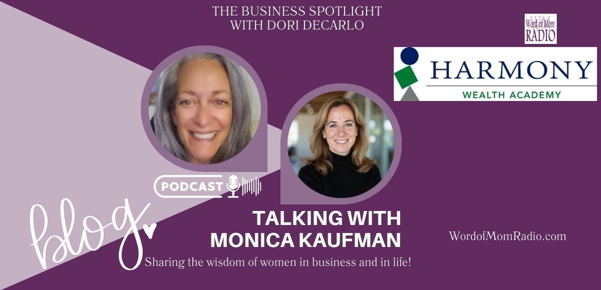 Empowering Women Through Financial Planning: Monica Kaufman's Journey