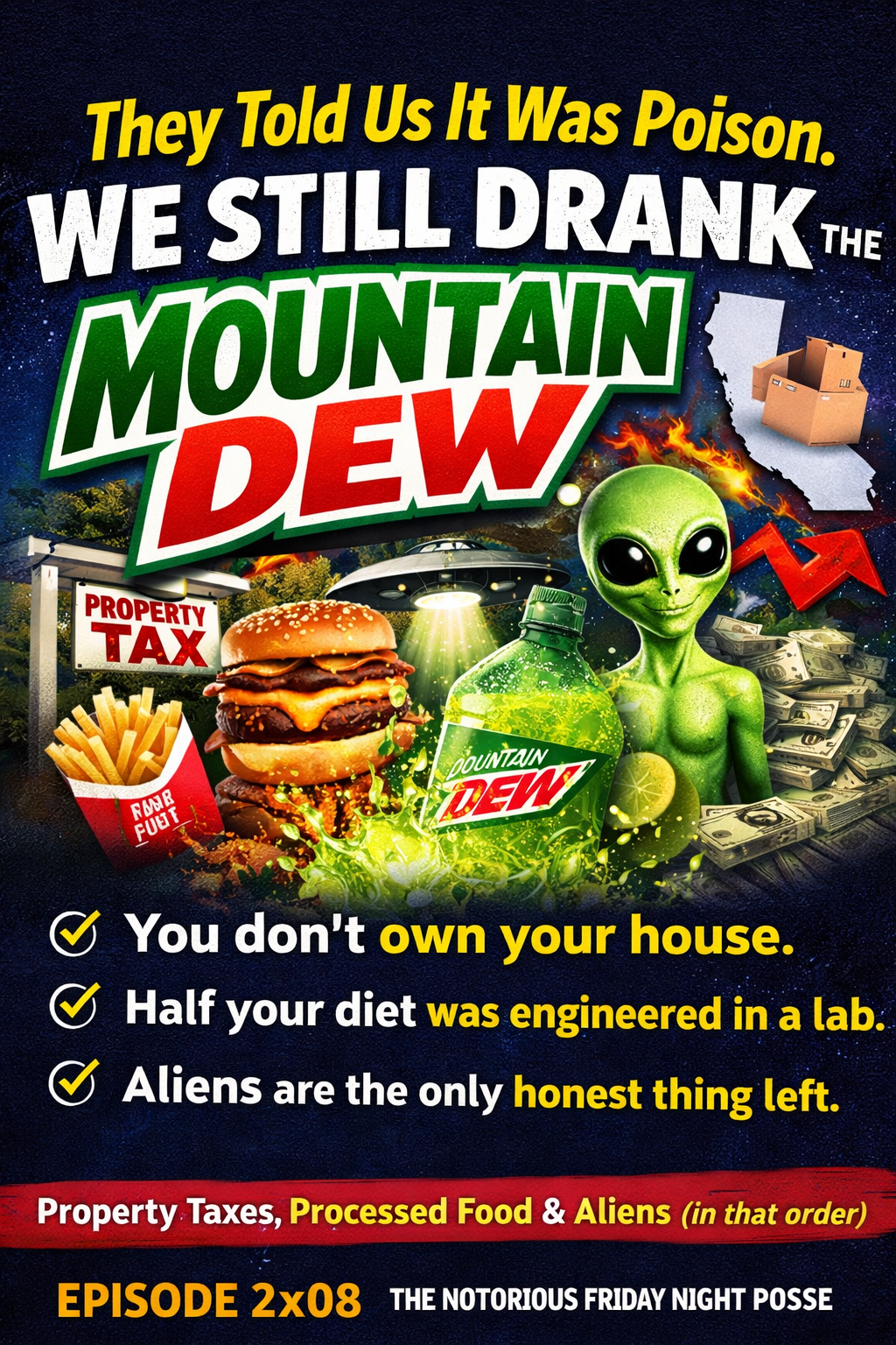They Told Us It Was Poison. We Still Drank the Mountain Dew.
