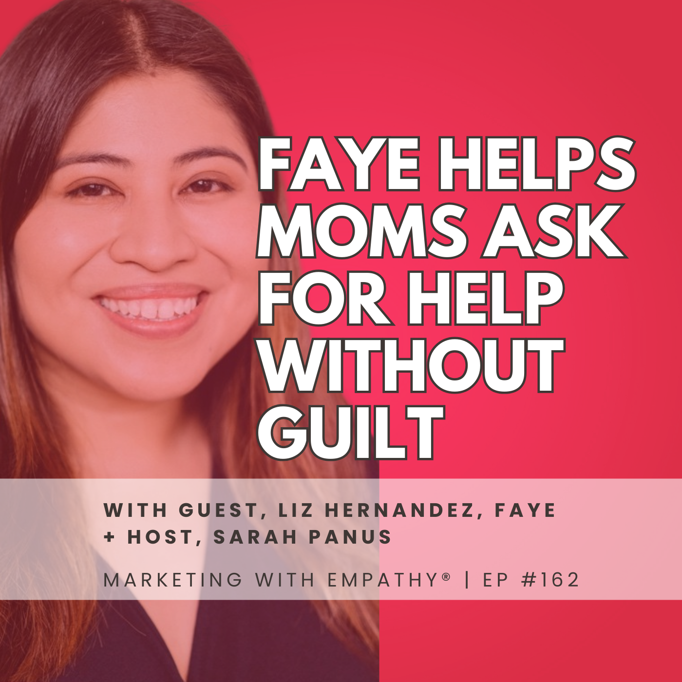 Faye Helps Moms Ask for Help Without Guilt, episode 162
