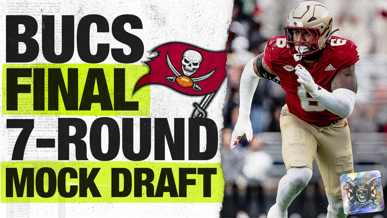 Bucs FINAL 7-Round Mock Draft