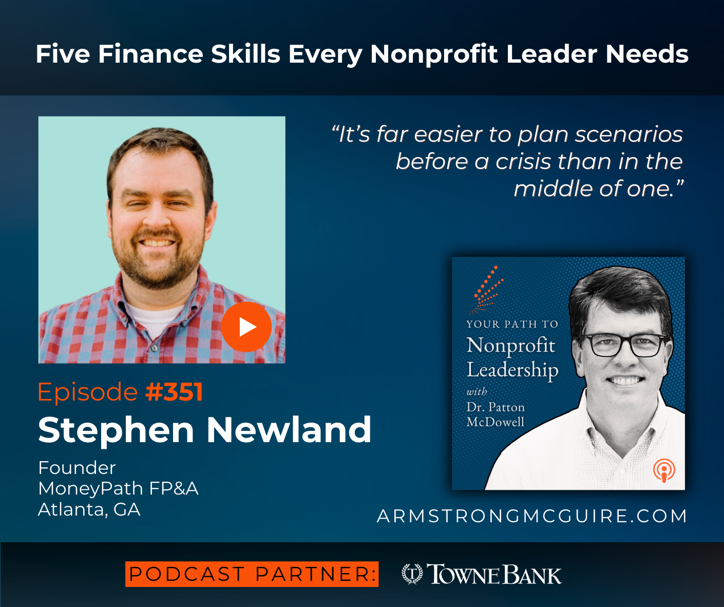 351: Five Finance Skills Every Nonprofit Leader Needs (Stephen Newland)