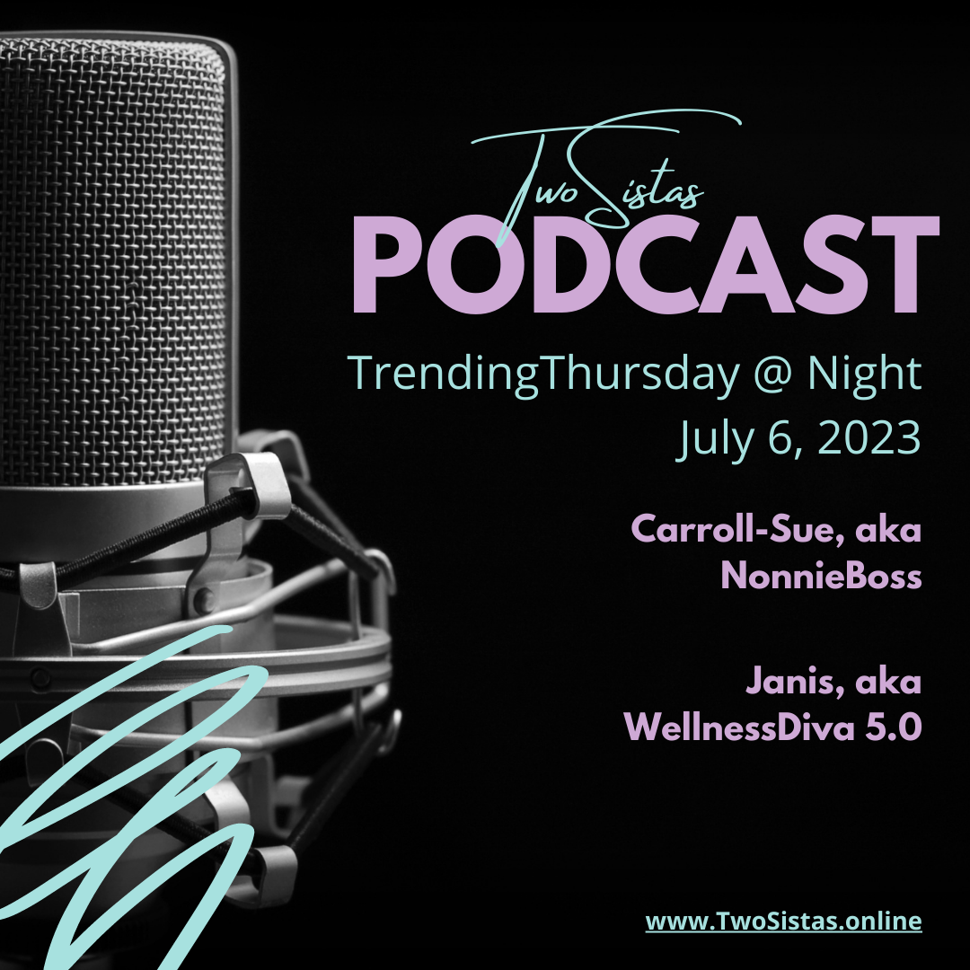 TwoSistas - TrendingThursday @ Night - 07.06.23