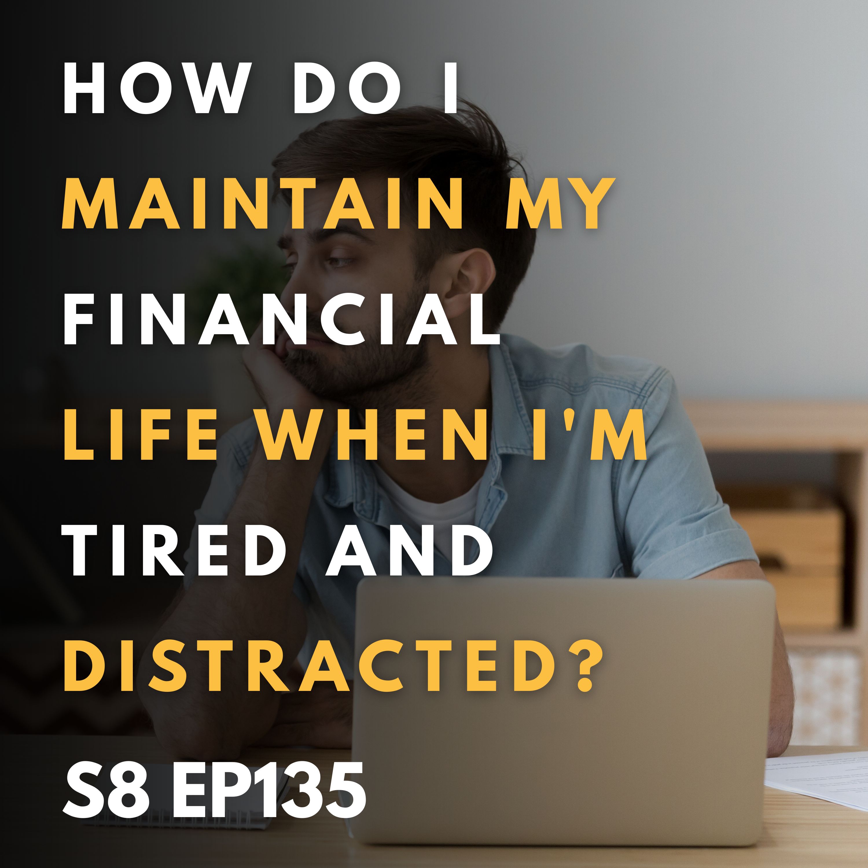 Building financial consistency: Staying on track when life gets busy