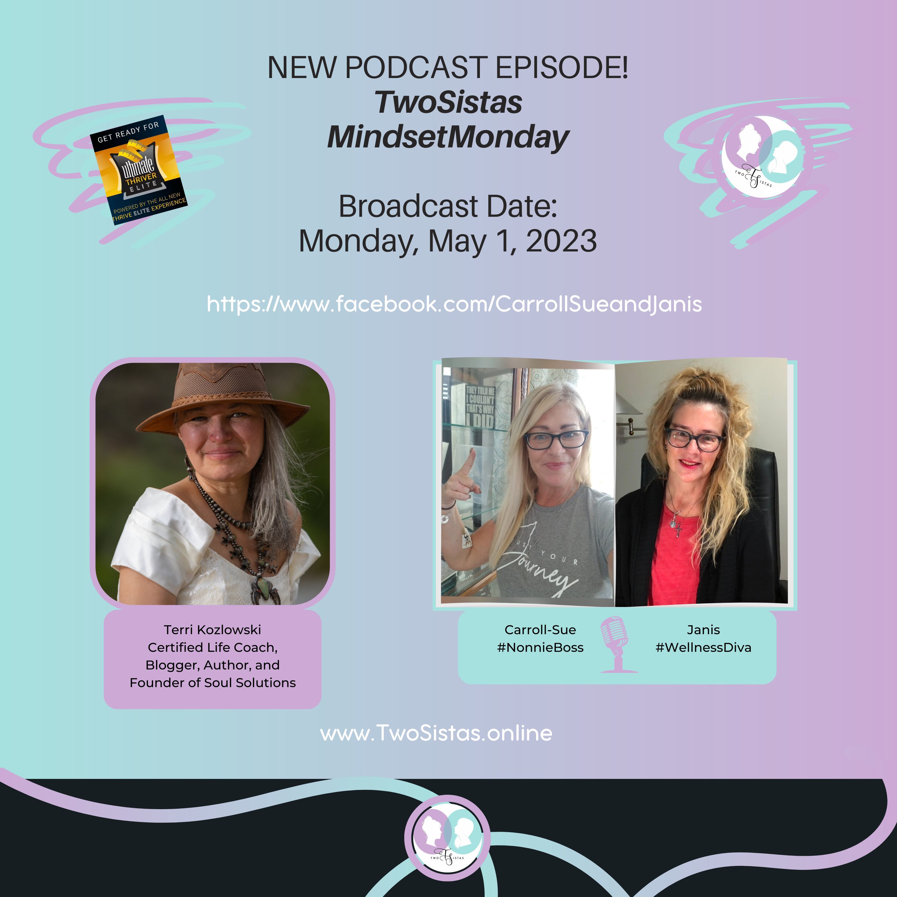 TwoSistas - MindsetMonday with Terri Kozlowski - 05.01.23