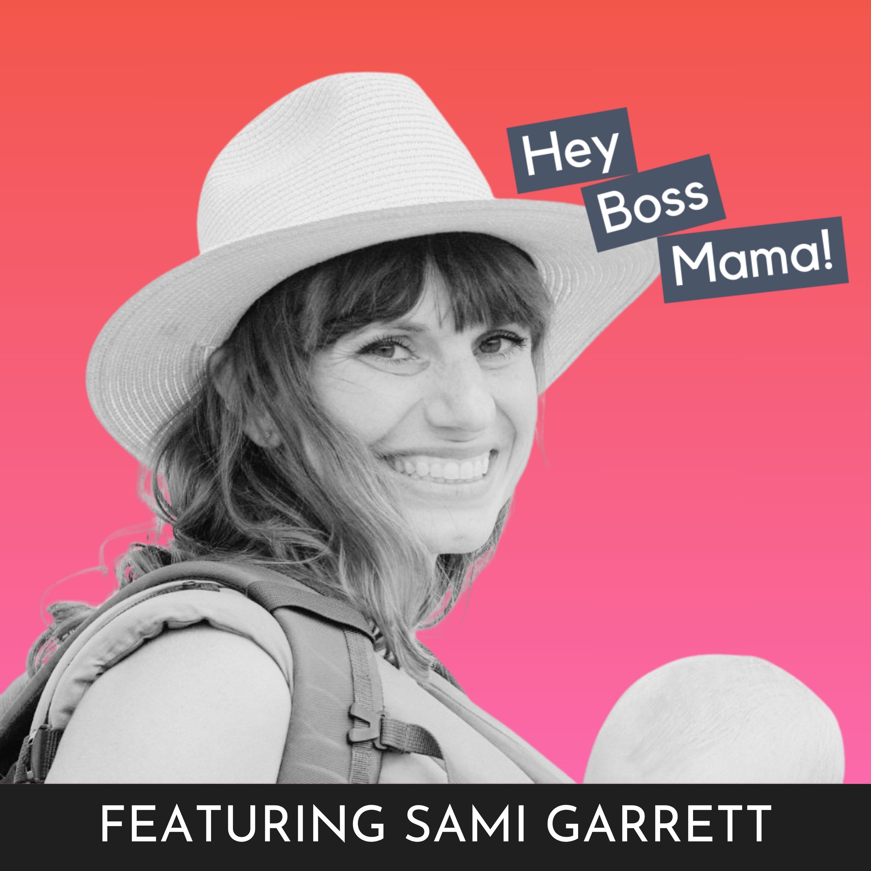 Postpartum Rage, Healing & Creating a Community | Sami Garrett