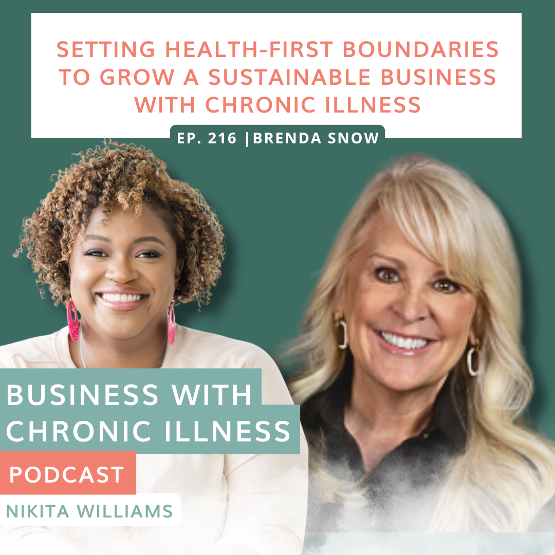 Setting Health-First Boundaries to Grow a Sustainable Business with Chronic Illness | Brenda Snow Setting Health-First Boundaries to Grow a Sustainable Business with Chronic Illness | Brenda Snow