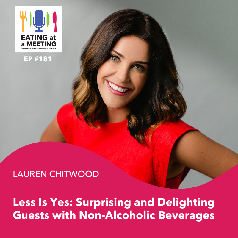 181: Less Is Yes: Surprising and Delighting Guests with Non-Alcoholic Beverages