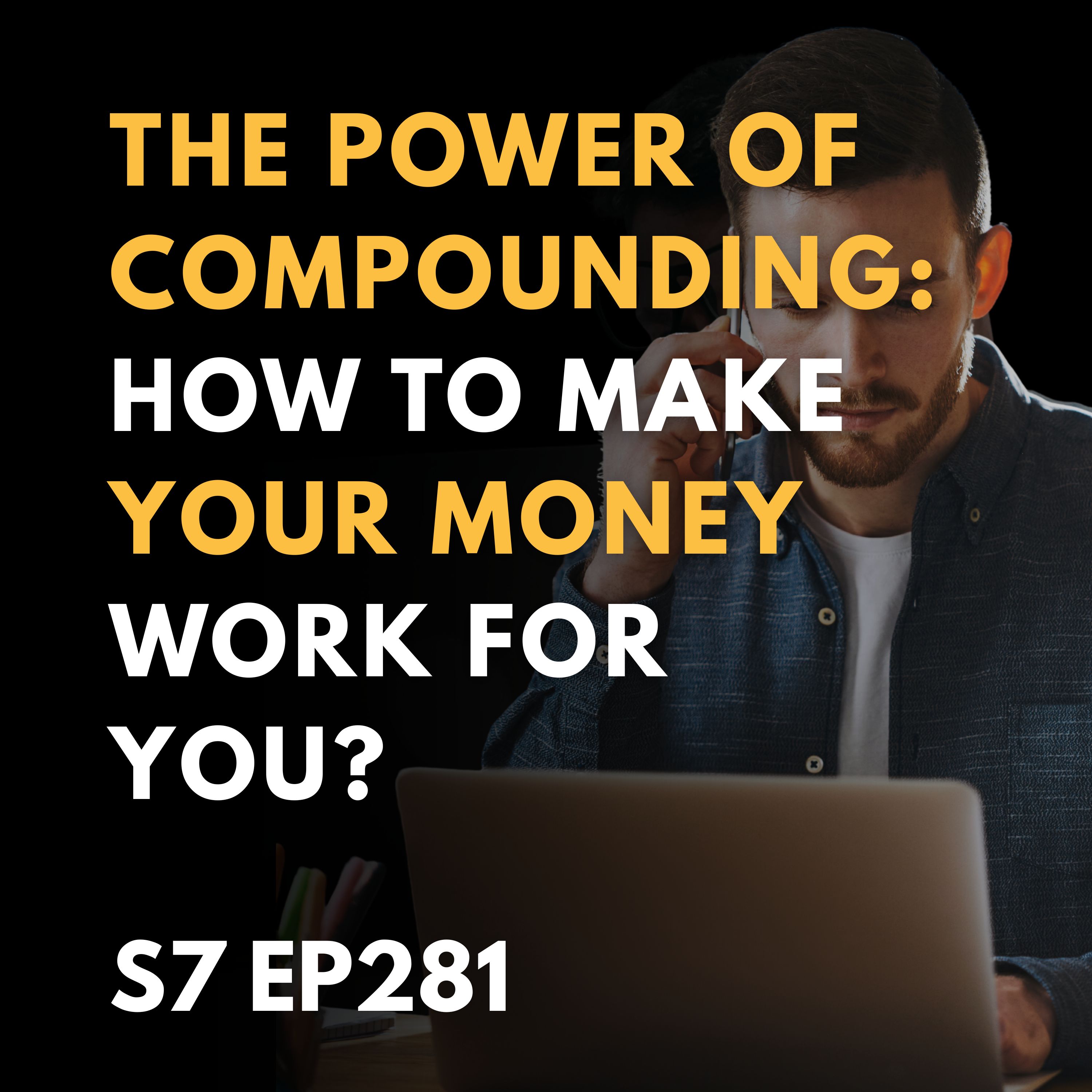 The Magic of Compounding: Make Your Money Work for You