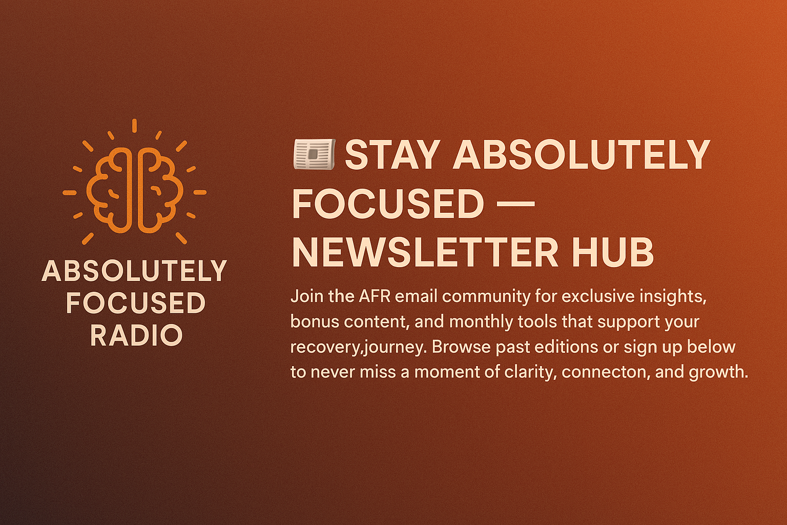 Absolutely Focused Radio Podcast