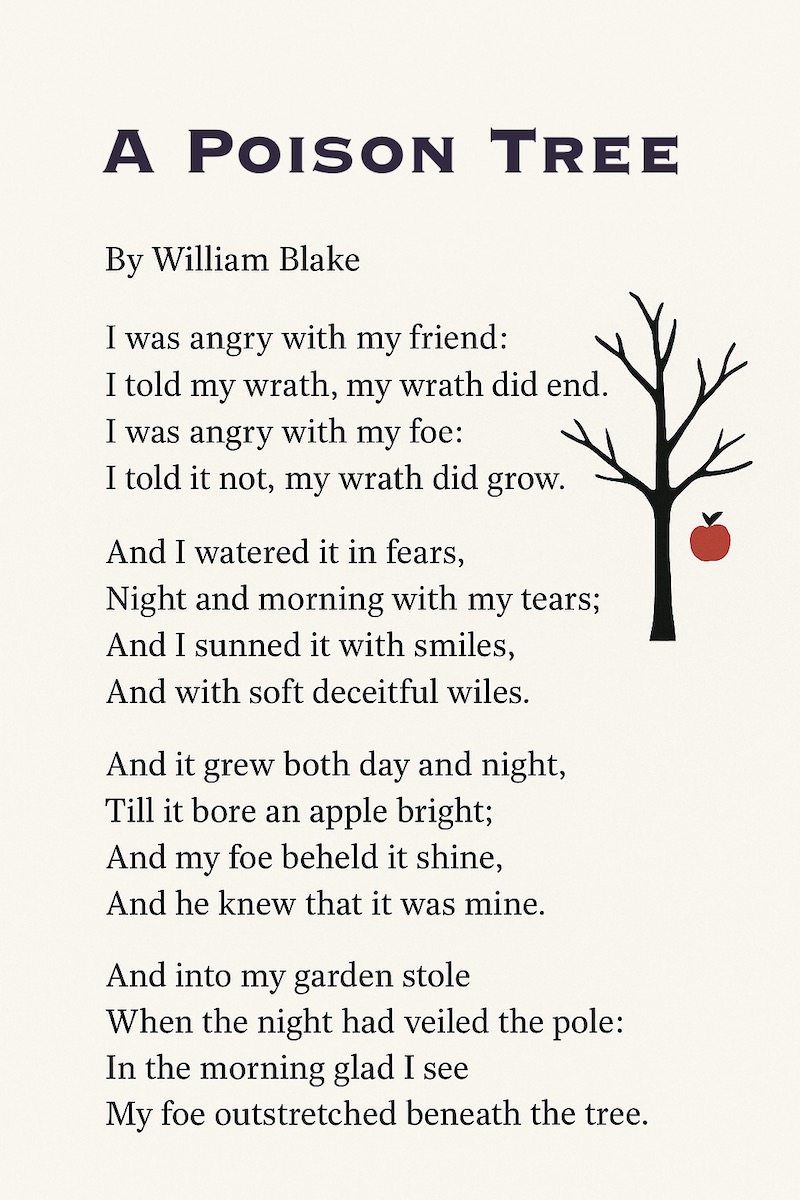 "A Poison Tree" by William Blake