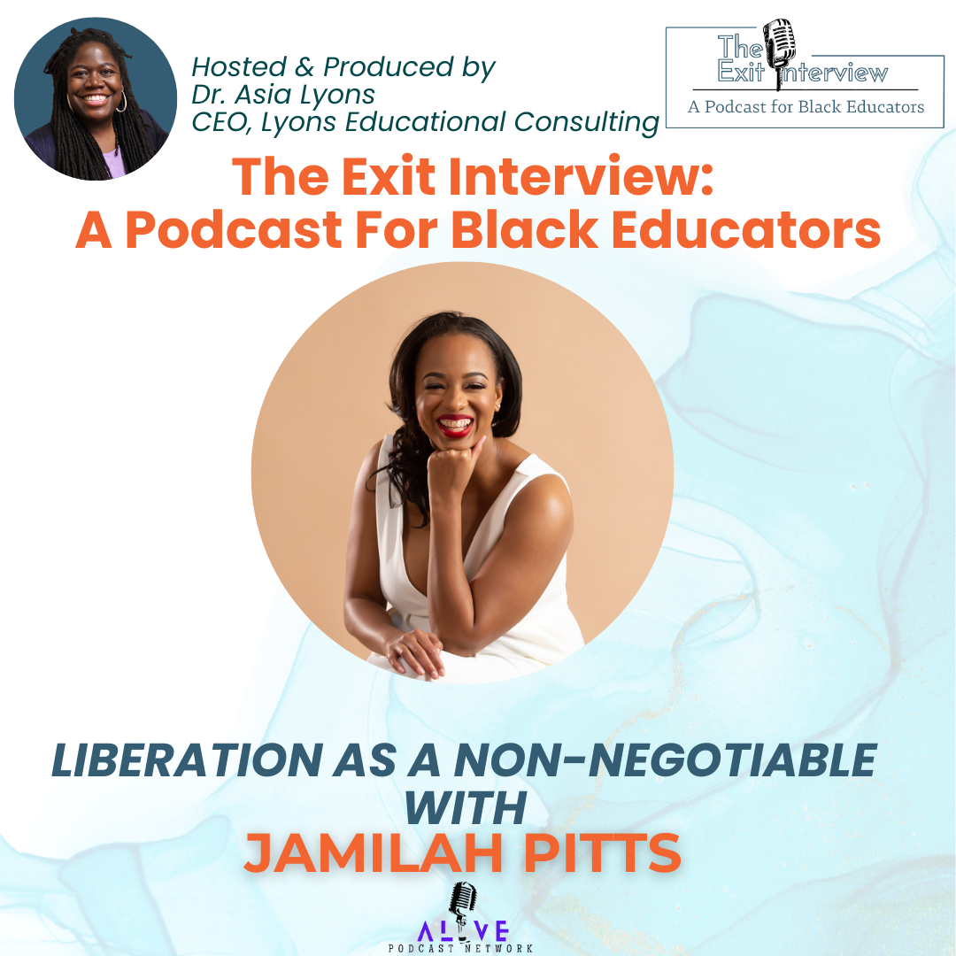 Liberation As A Non-Negotiable with Jamilah Pitts