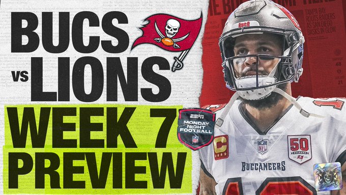 Bucs vs Lions, Week 7 MNF Preview