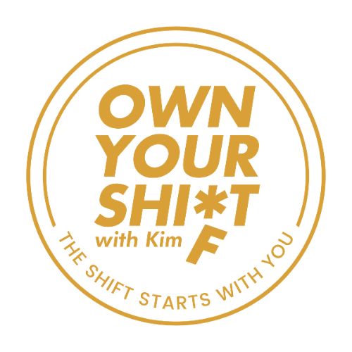 Own Your Shift with Kim Logo