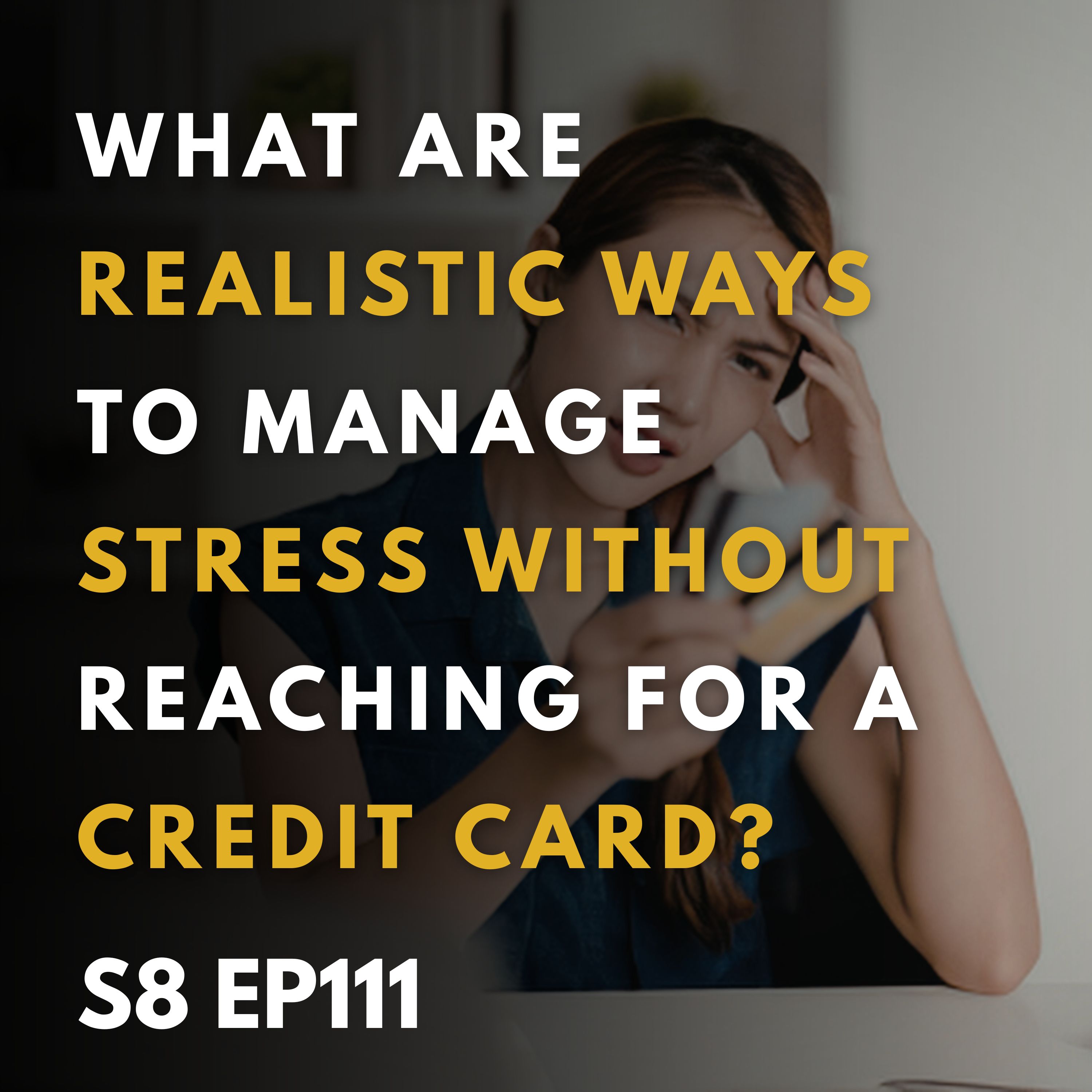 Break the Cycle: Managing Stress Without Reaching for Your Credit Card