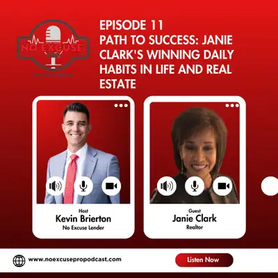 Episode 11: Path to Success: Janie Clark's Winning Daily Habits in Life and Real Estate