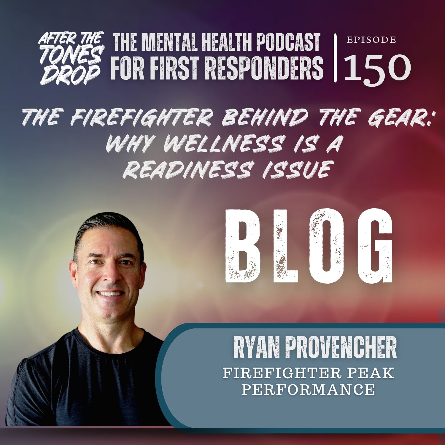 The Firefighter Behind the Gear: Why Wellness Is a Readiness Issue