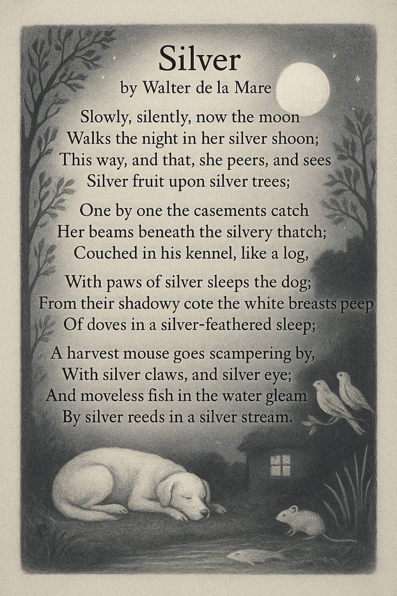 "Silver" by Walter de la Mare