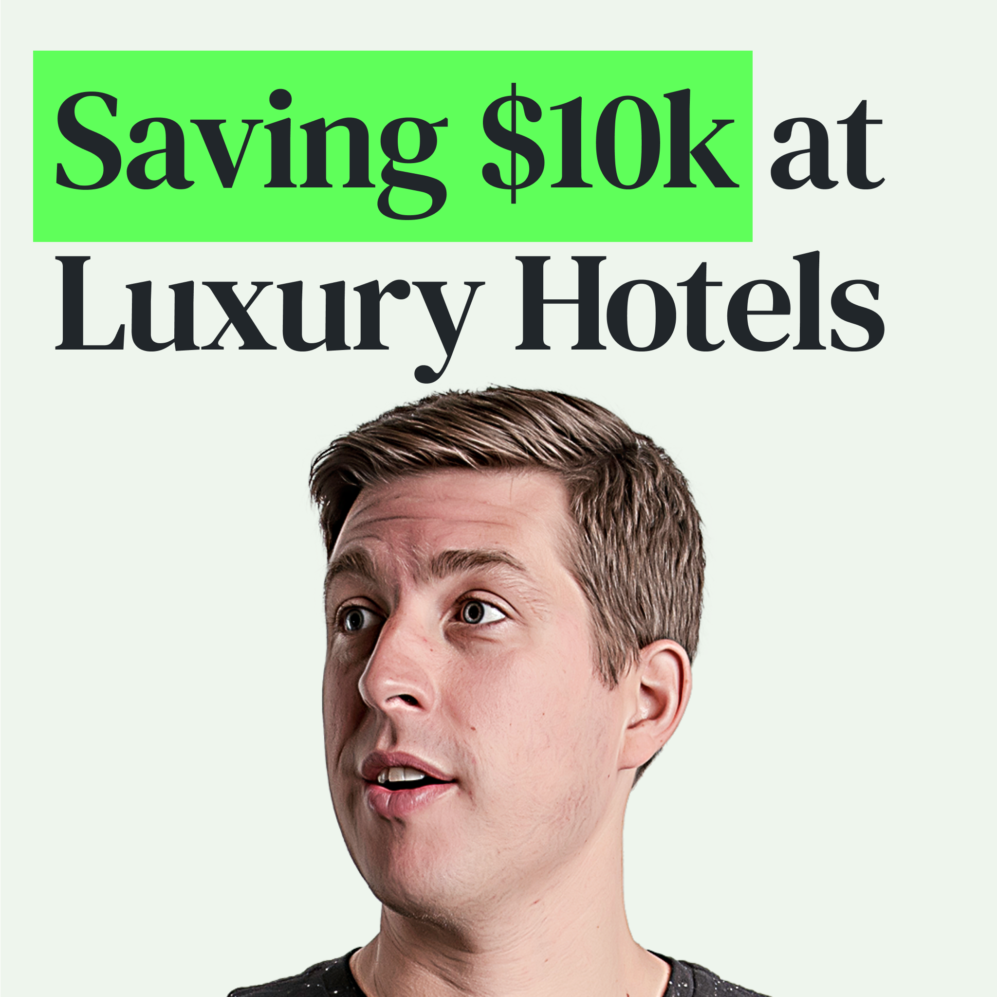 How I Saved $10,000+ on Luxury Hotels How I Saved $10,000+ on Luxury Hotels