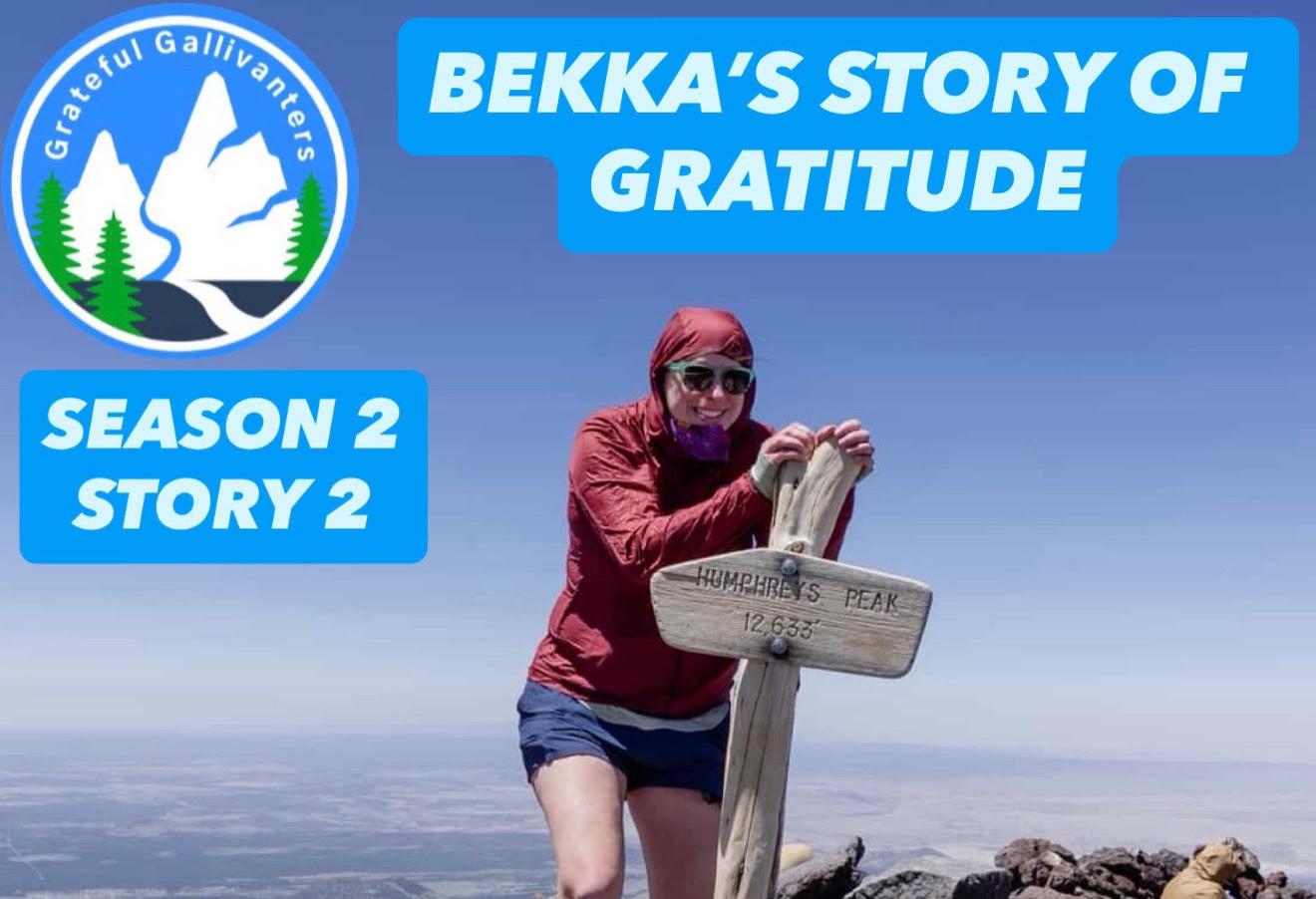 BEKKA'S STORY OF GRATITUDE BEKKA'S STORY OF GRATITUDE