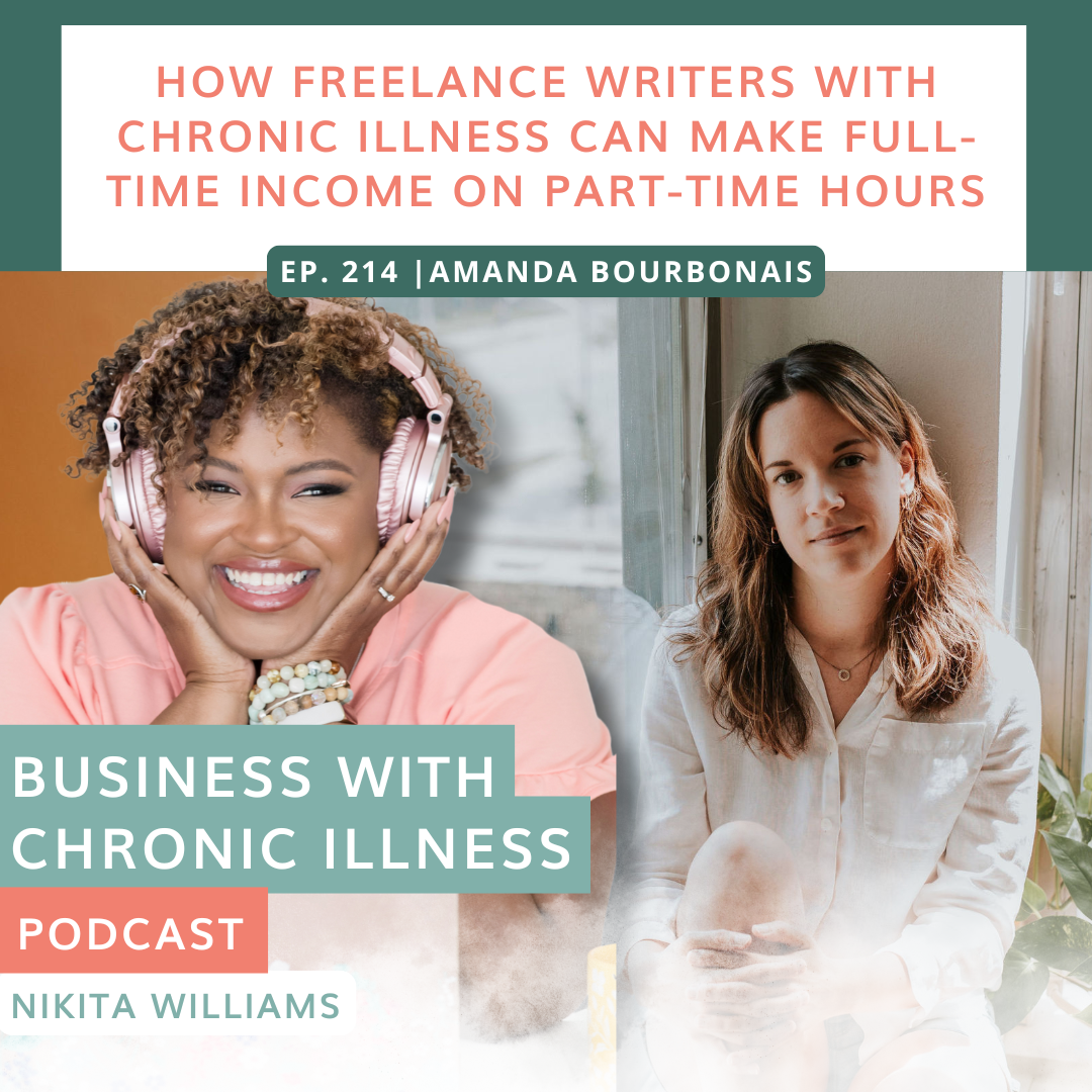 How Freelance Writers with Chronic Illness Can Make Full-Time Income on Part-Time Hours
