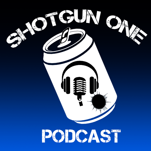Shotgun One Podcast