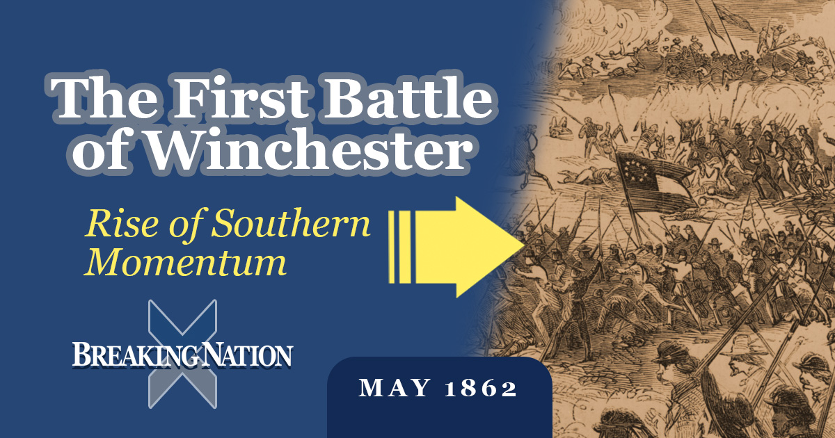 How Stonewall Jackson Shocked the Union at Winchester