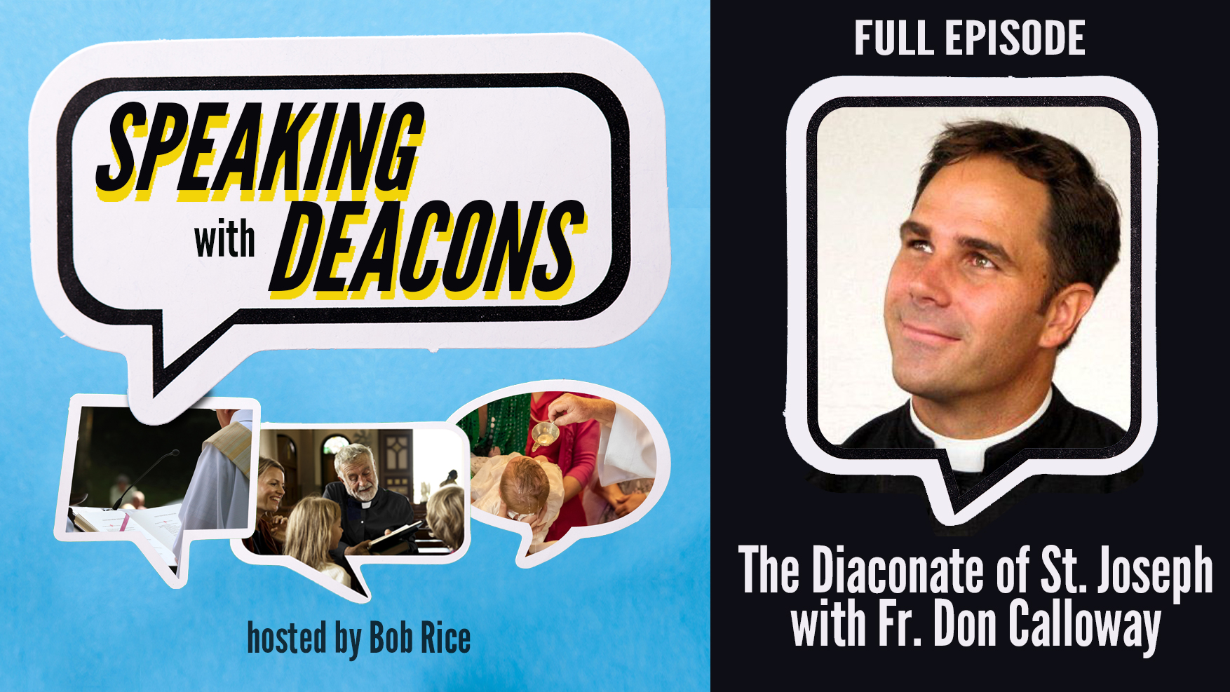 The Diaconate of St. Joseph with Fr. Don Calloway