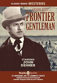 THE BELLJOY'S PRISONER and THE WELL   FRONTIER GENTLEMAN
