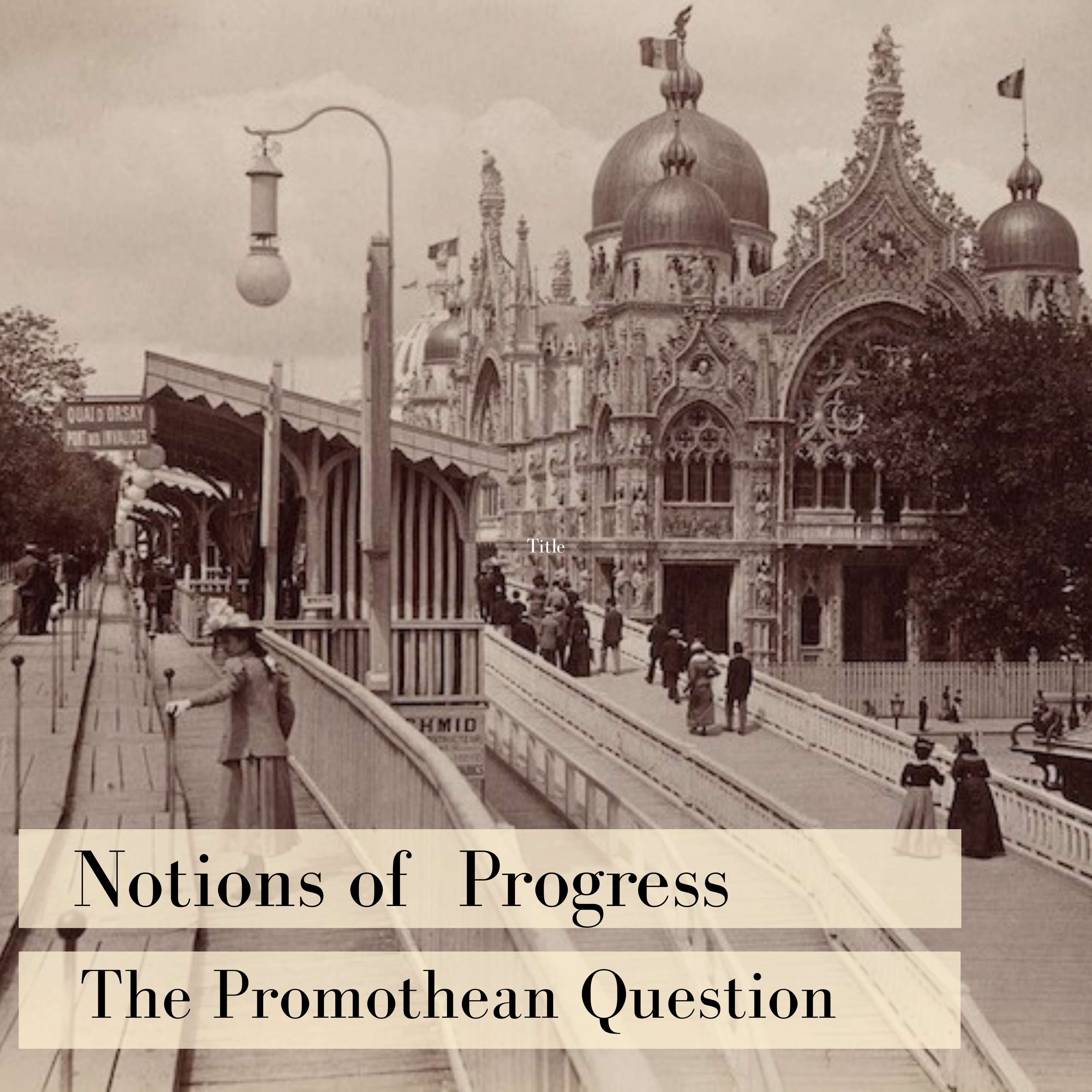 The Promethean Question: : Greek Views on Technological Progress | Notions of Progress Ep. 2