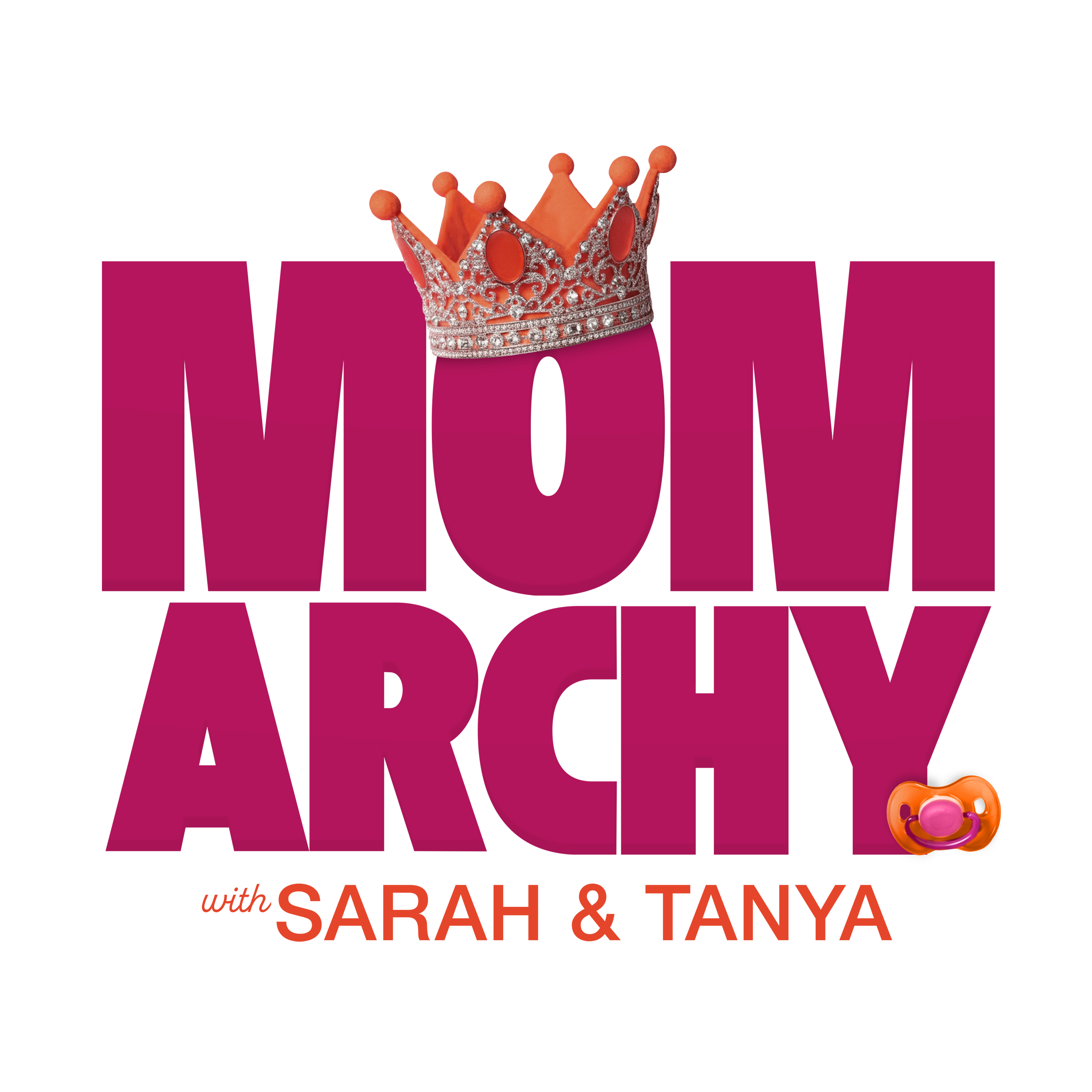 Momarchy with Sarah & Tanya Logo