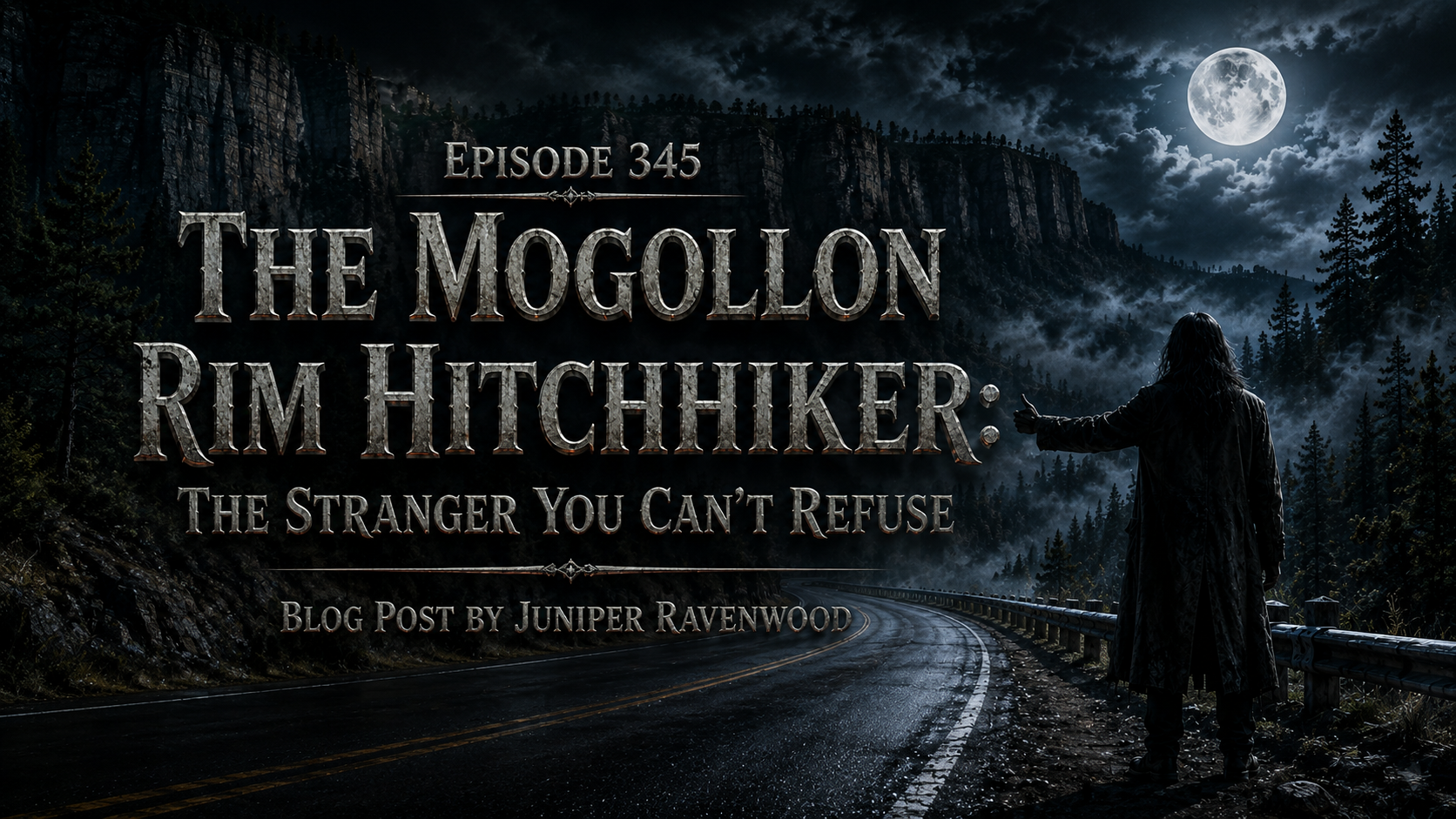 The Mogollon Rim Hitchhiker The Mogollon Rim Hitchhiker
