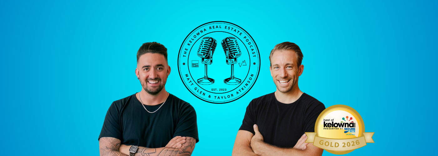 Kelowna Real Estate Podcast Kelowna Real Estate Podcast