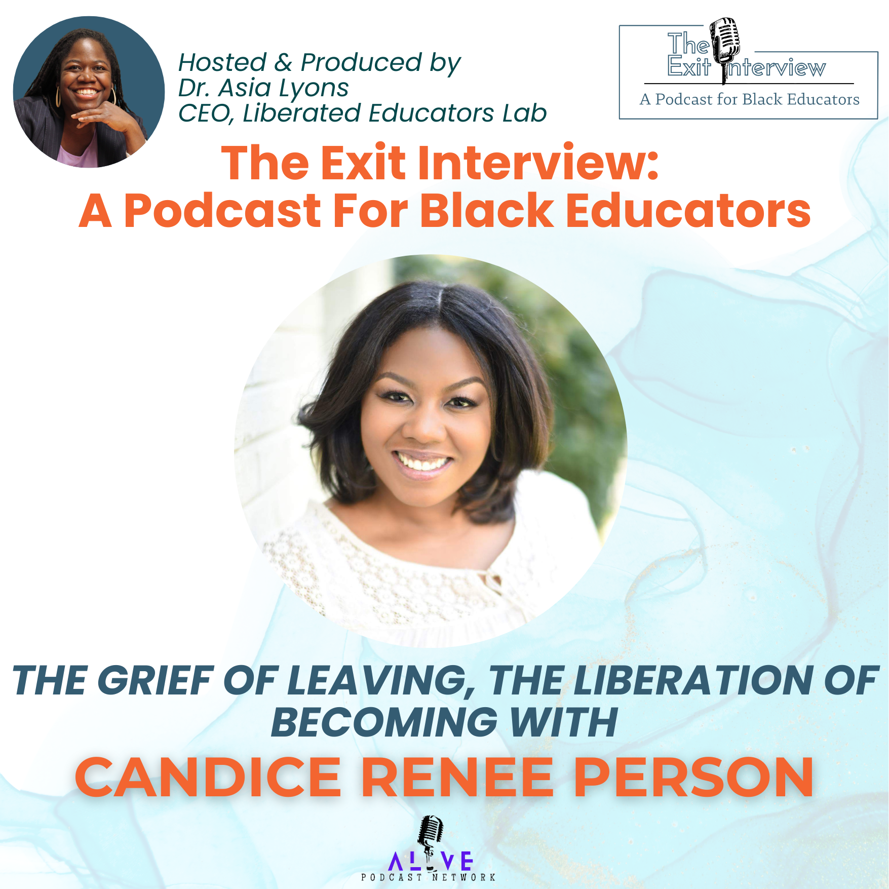 The Grief of Leaving, the Liberation of Becoming with Candice Renee Person