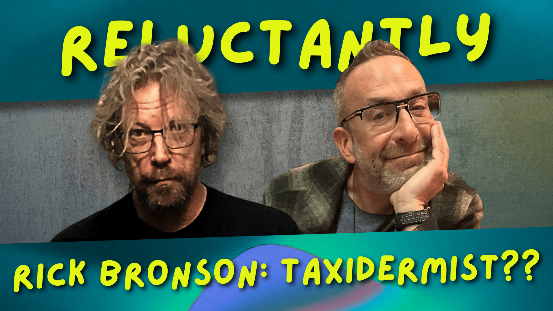 Rick Bronson - Taxidermist??