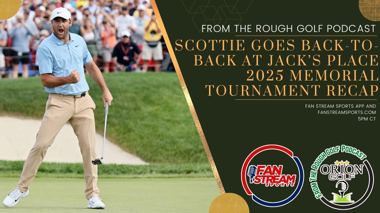 SCOTTIE SCHEFFLER GOES BACK-TO-BACK AT JACK'S PLACE | 2025 Memorial Tournament Recap