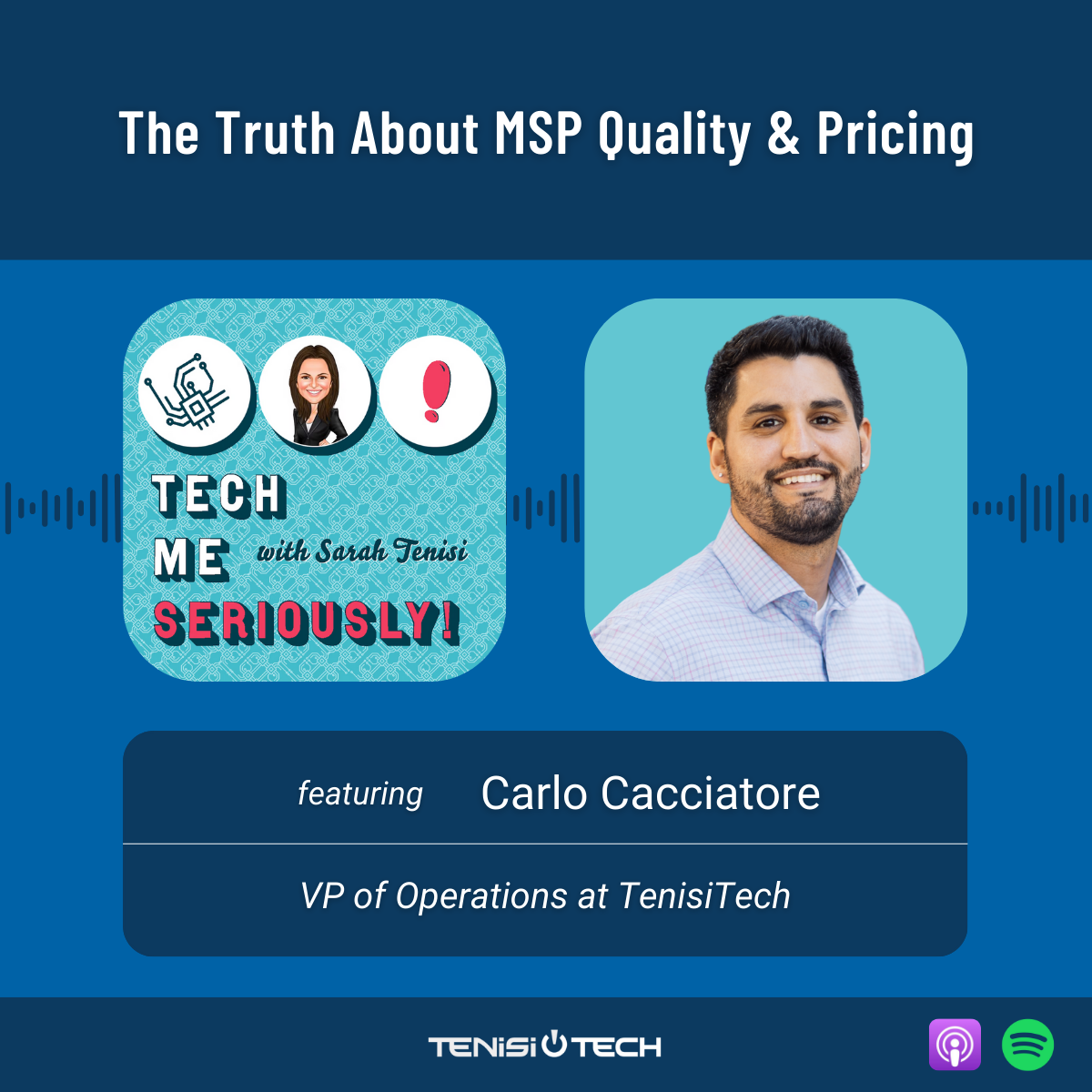 Carlo Cacciatore: The Truth About MSP Quality & Pricing